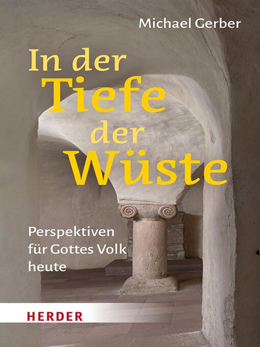 Title details for In der Tiefe der Wüste by Michael Gerber - Available